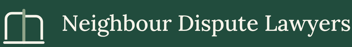 Neighbour Dispute Lawyers